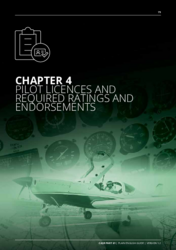 Chapter 4: Pilot Licences and Required Ratings and Endorsements